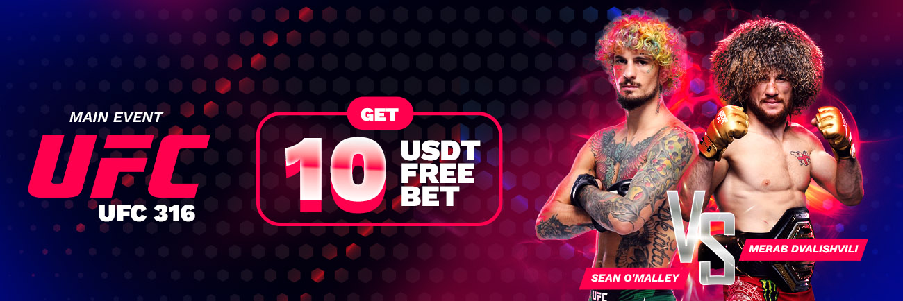 UFC 316 Main Card Event Challenge - Get 10 USDT Free Bet !