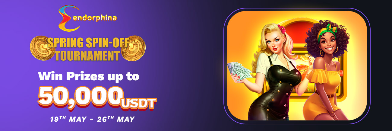 Spring Spin-off Tournament by Endorphina - 50,000 USDT in Instant Prizes!