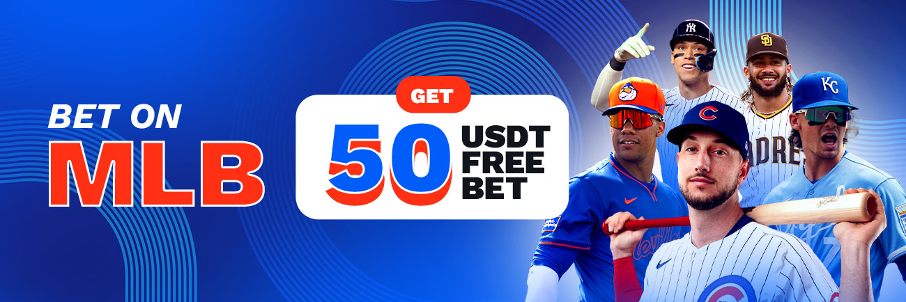 MLB Free Bet Challenge – Win 50 USDT Free Bet!