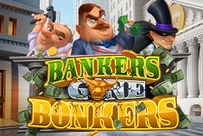 Bankers Gone Bonkers