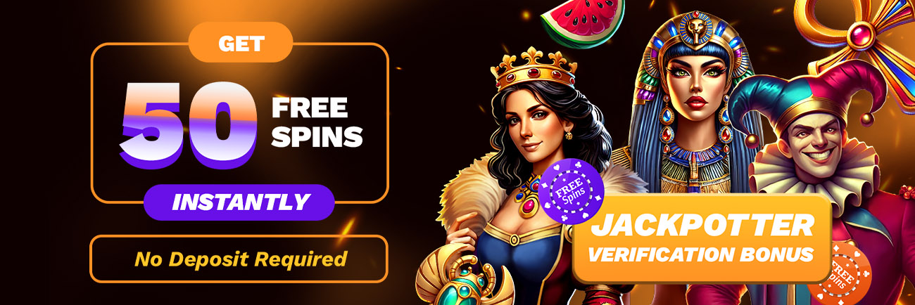Jackpotter Level 3 Verification Bonus - Get 50 Free Spins Instantly! No Deposit Required!